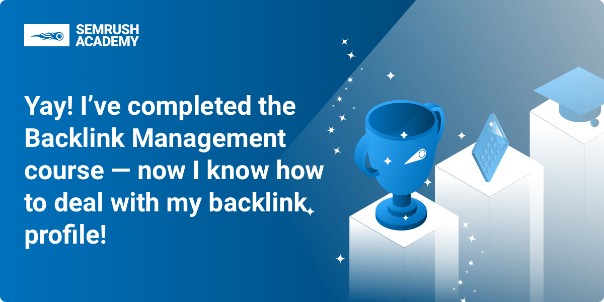 Backlink Management Course Completion